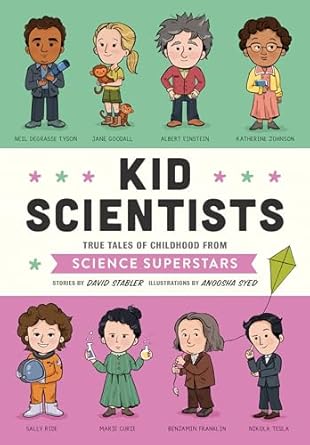 Kid Scientists by David Stabler
