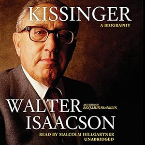 Kissinger (authentic verified) by Walter Isaacson