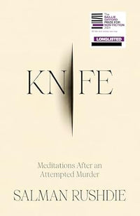 Knife: Meditations after an Attempted Murder (authentic verified) by Salman Rushdie