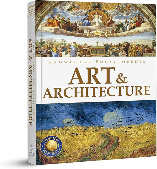 Knowledge Encyclopedia Art And Architecture (authentic verified) by Wonder House Books