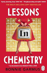 Lessons in Chemistry by Garmus Bonnie