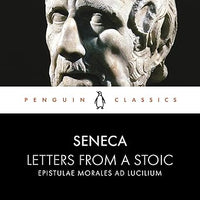 Letters from a Stoic (Deluxe Hardbound Edition) (Authentic Verified) Seneca