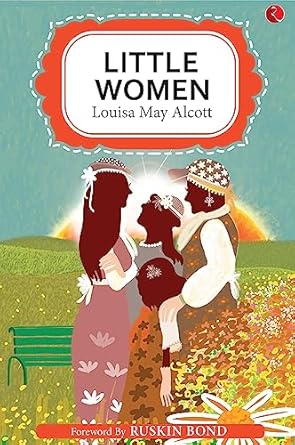 Little Women by Louisa May Alcott