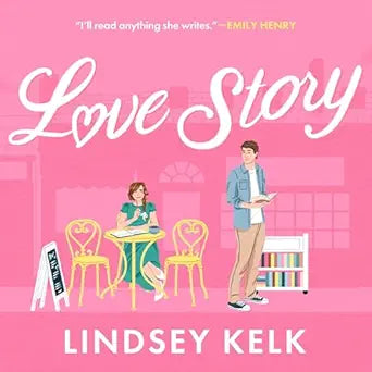 Love Story (Authentic Verified) Lindsey Kelk
