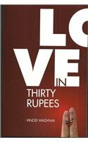 Love in Thirty Rupees (authentic verified) by Vinod Wadhwa