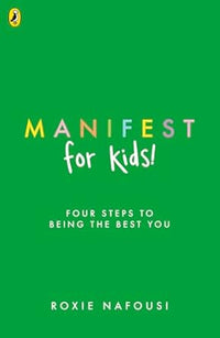 Manifest for Kids (Authentic Verified) Roxie Nafousi