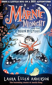 Marnie Midnight and the Moon Mystery (authentic verified) by Laura Ellen Anderson