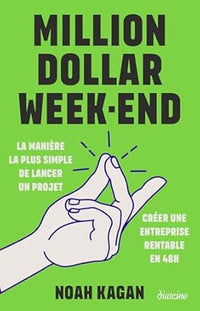 Million Dollar Weekend (authentic verified) by Noah Kagan