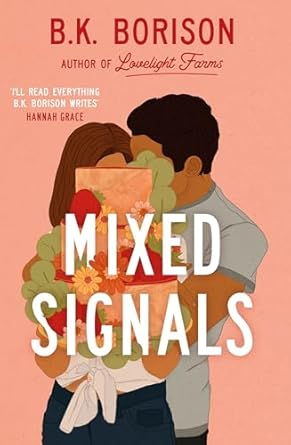 Mixed Signals by B.K. Borison