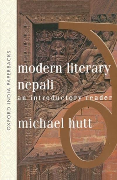 Modern Literary Nepali: An Introductory Reader (authentic verified), Michael Hutt