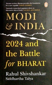 Modi & India : 2024 And The Battle For Bharat (authentic verified) by Rahul Shivshankar
