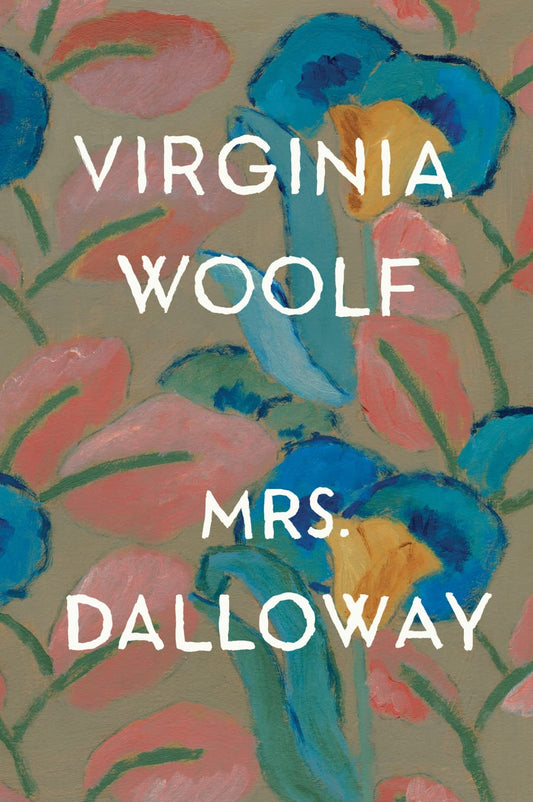 Mrs. Dalloway (authentic verified) by Virginia Woolf