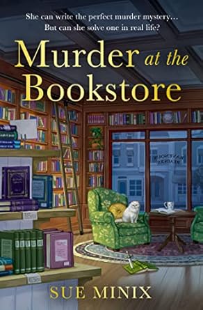 Murder at the Bookstore (The Bookstore Mystery Series) (authentic verified) by Sue Minix