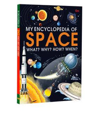 My Encyclopedia of Space - What? Why? How? When? (authentic verified)