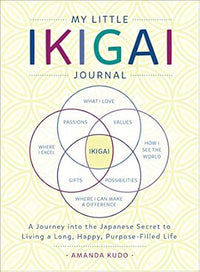 My Little Ikigai Journal by Amanda Kudo