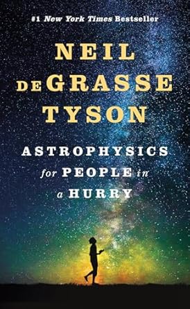 Astrophysics for People in a Hurry Book by Neil deGrasse Tyson