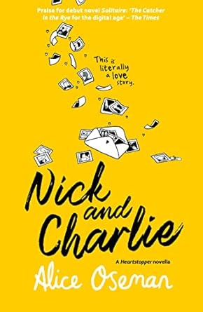 Nick and Charlie (Heartstopper) (authentic verified) by Alice Oseman