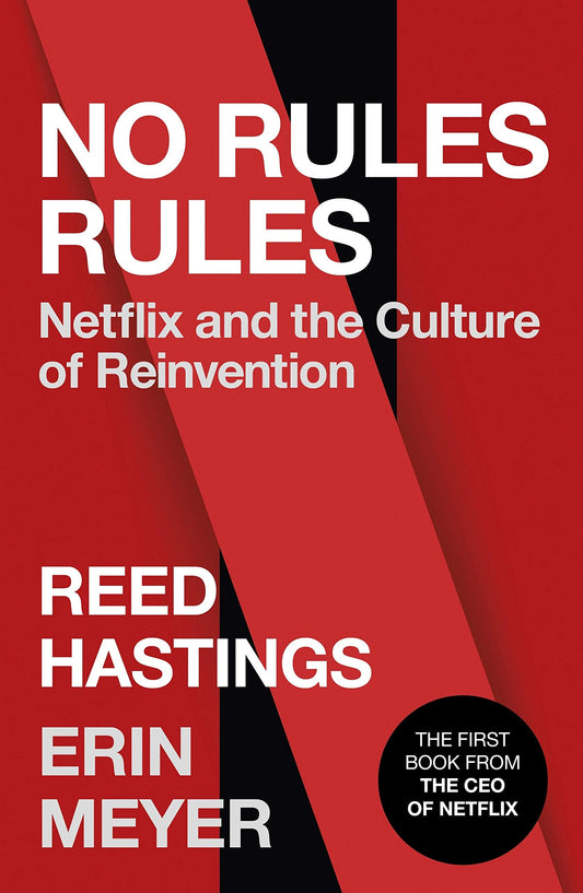 No Rules Rules (Authentic Verified) by Reed Hastings