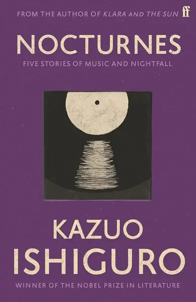 Nocturnes (Authentic Verified) by Kazuo Ishiguro