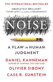 Noise (Authentic Verified) by Daniel Kahneman