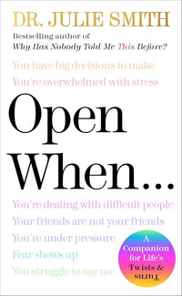 Open When A Companion for Life's Twists & Turns (Authentic Verified) Julie Smith