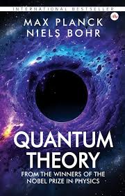 Quantum Theory (Authentic Verified) by Niels Bohr