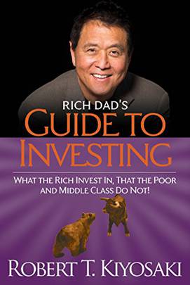 Rich Dad's Guide to Investing by KIYOSAKI ROBERT T