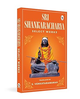 Select Works of Sri Sankaracharya by S. Venkataramanan