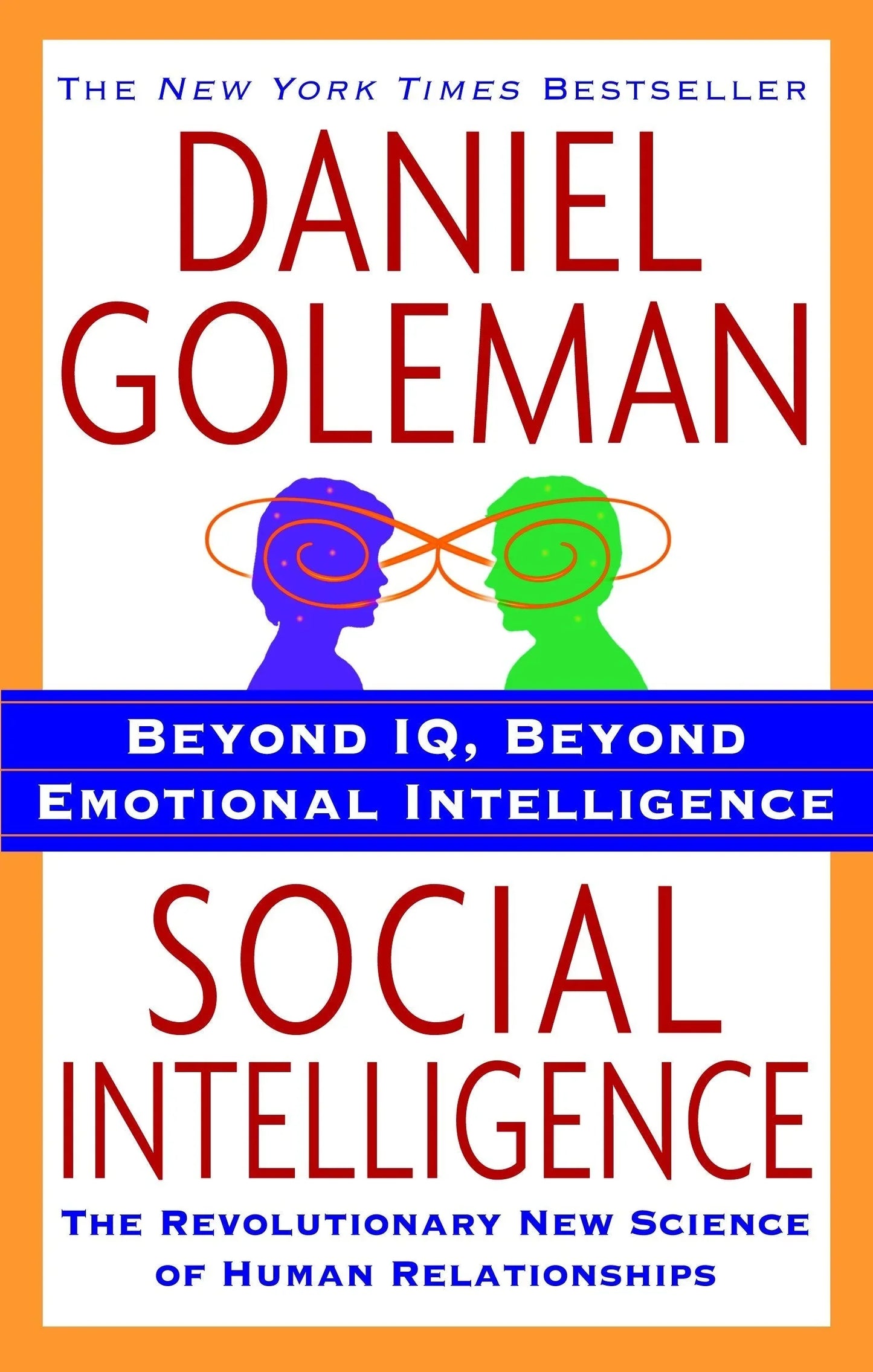 Social Intelligence (Authentic verified) by Daniel Goleman