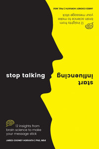 Stop Talking, Start Influencing (authentic verified) by Jared Cooney Horvath