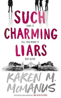 Such Charming Liars (Authentic Verified) Karen M McManus