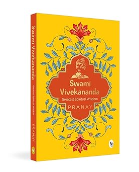 Swami Vivekananda Greatest Spiritual Wisdom
