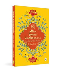 Swami Vivekananda Greatest Spiritual Wisdom