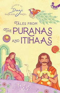 Tales From The Puranas And Itihaas (authentic verified) by Daaji (Kamlesh Patel)