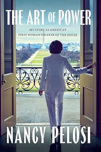 The Art of Power (Authentic Verified) Nancy Pelosi