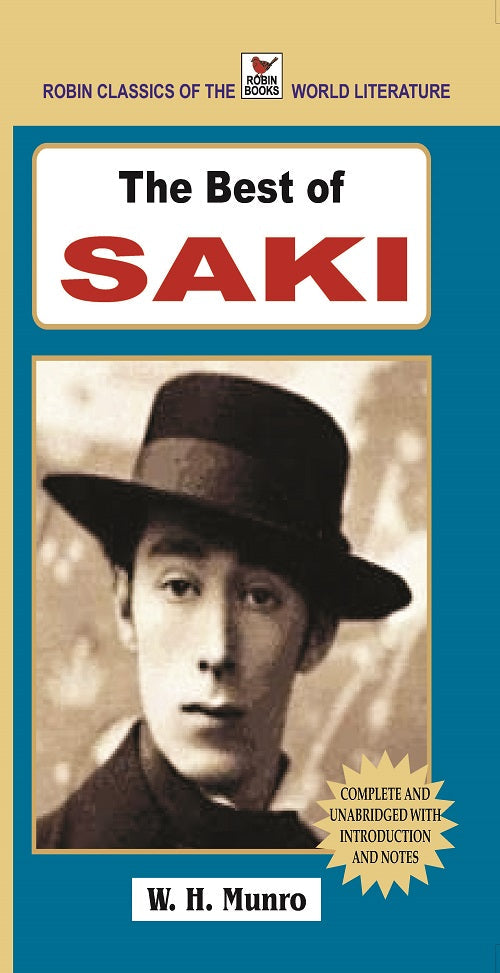 The Best of Saki (authentic verified) by W. H. Munro