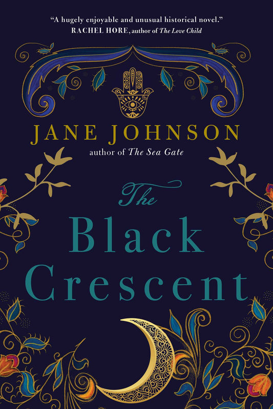 The Black Crescent (authentic verified) by Jane Johnson