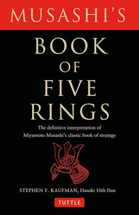 The Book of Five Rings (Authentic Verified), Miyamoto Musashi