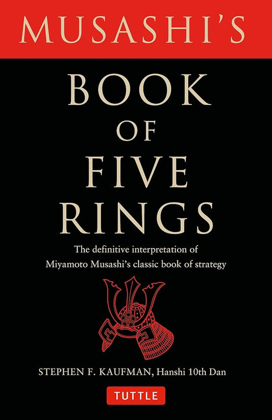 The Book of Five Rings (Authentic Verified), Miyamoto Musashi