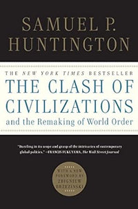 The Clash of Civilizations And the Remaking of World Order (authentic verified) by S. P. Huntington