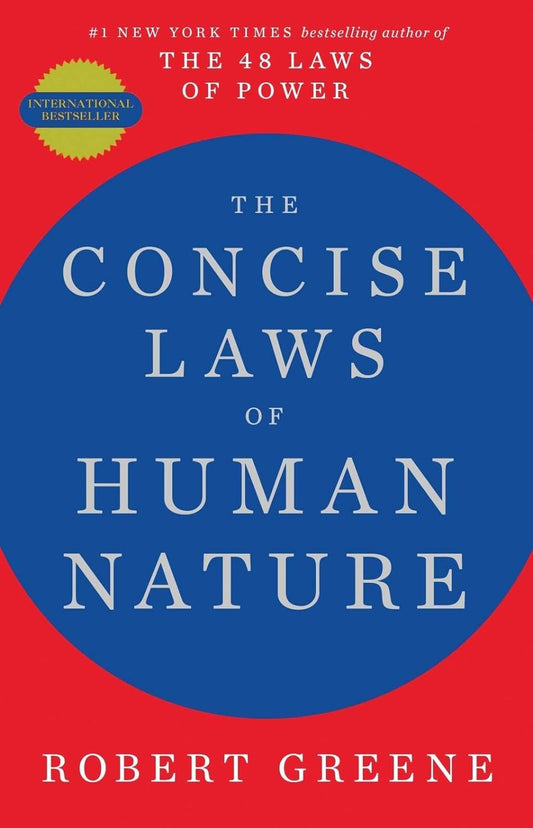 The Concise Laws Of Human Nature (authentic verified) by Robert Greene