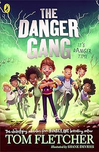 The Danger Gang (authentic verified) by Tom Fletcher