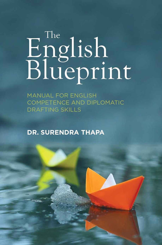 The English Blueprint Decoding Diplomacy Set of 2 Books (Authentic Verified), Dr Surendra Thapa