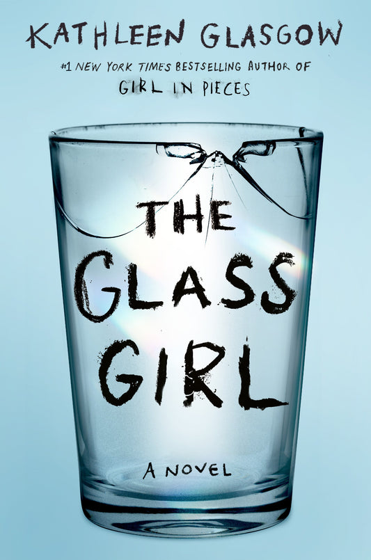 The Glass Girl (Authentic Verified), Kathleen Glasgow