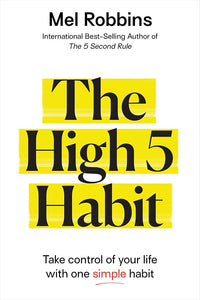 The High 5 Habit (authentic verified) by Mel Robbins