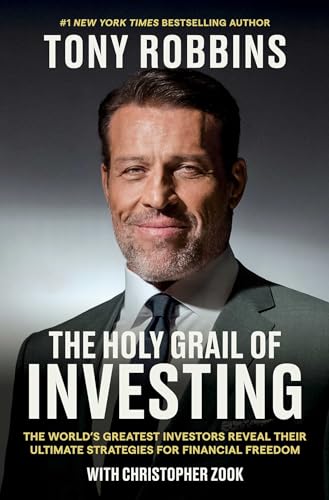 The Holy Grail of Investing (authentic verified) by Tony Robbins