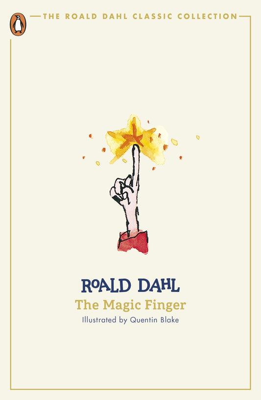 The Magic Finger (The Roald Dahl Classic Collection) (authentic verified)
