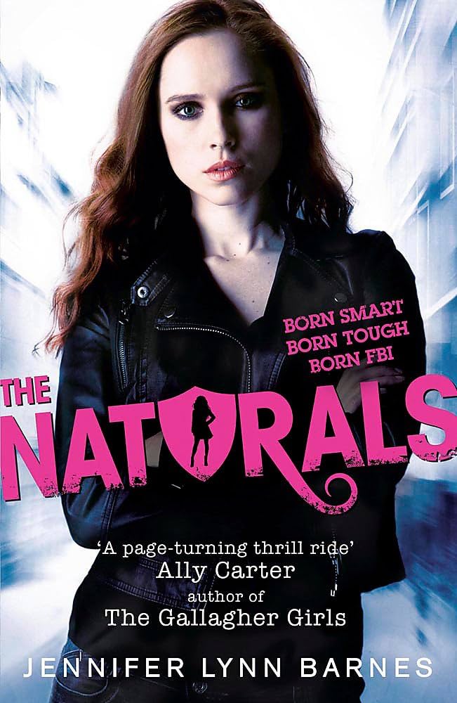 The Naturals (The Naturals : Book 1) (authentic verified) by Jennifer Lynn Barnes