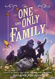 The One and Only Family (authentic verified) by Katherine Applegate