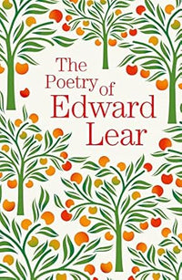 The Poetry of Edward Lear (authentic verified) by Edward Lear